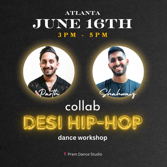 June 16th Desi Hip-Hop Dance Workshop